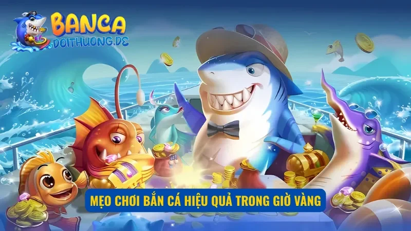 Mẹo chơi thông minh sẽ gia tăng tỷ lệ chiến thắng